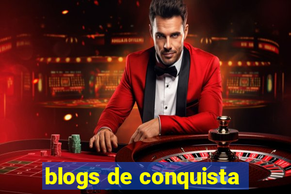 blogs de conquista